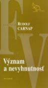 Kniha: Význam a nevyhnutnosť - Rudolf Carnap