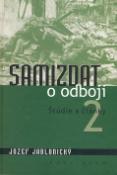 Kniha: Samizdat o odboji 2 - Štúdie a články - Jozef Jablonický