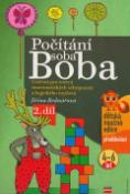 Kniha: Počítání soba Boba 2.díl - Cvičení pro rozvoj matematických schopností a logického myšlení (4-6 let) - Jiřina Bednářová