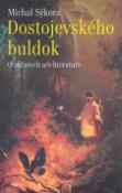 Kniha: Dostojevského buldok - Michal Sýkora