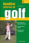 Kniha: Kondiční příprava na golf - Vlasta Reicheltová