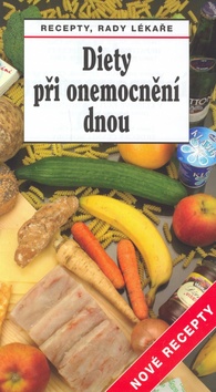 Kniha: Diety při onemocnění dnou - Tamara Starnovská, Lubomír Kužela