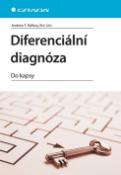 Kniha: Diferenciální diagnostika - do kapsy - Andrew T. Raftery, Eric Lim