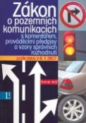 Kniha: Zákon o pozemních komunikacích - s komentářem, prováděcími předpisy a vzory správních rozhodnutí k 6.1.2007 - Roman Kočí