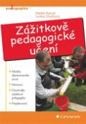 Kniha: Zážitkově pedagogické učení - Radek Hanuš, Lenka Chytilová