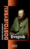 Kniha: Dvojník - Fiodor Michajlovič Dostojevskij