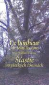 Kniha: Le bonheur sur tous les tons Šťastie vo všetkých tóninách - Henry Chennevieres
