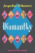 Kniha: Diamantky - Jacqueline Wilsonová