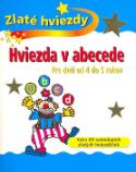 Kniha: Hviezda v abecede  Pre deti od 4 do 5 rokov - Morris, neuvedené