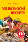 Kniha: Velikonoční recepty - Blanka Poláčková