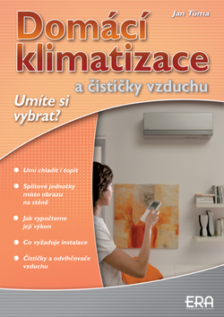 Kniha: Domácí klimatizace a čističky vzduchu - Jan Tůma