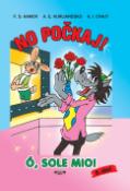 Kniha: No počkaj 5.diel - Ó, sole mio! - Aleksandr E. Kurljandskij, Feliks S. Kamov, Arkadij I. Chajt