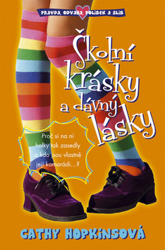 Kniha: Školní krásky a dávný lásky - Cathy Hopkins