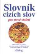 Kniha: Slovník cizích slov pro nové století