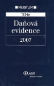 Kniha: Daňová evidence 2007 - Wolters Kluwer