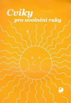 Kniha: Cviky pro uvolnění ruky - Jiřina Polanská