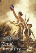 Kniha: Země literatury - Pierre Lepape