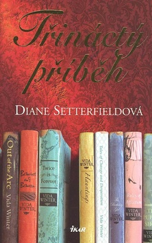 Kniha: Třináctý příběh - Diane Setterfieldová