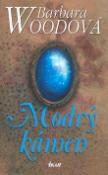 Kniha: Modrý kámen - Barbara Woodová