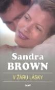 Kniha: V žáru lásky - Sandra Brownová