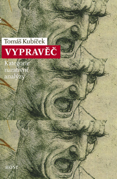 Kniha: Vypravěč - Kategorie narativní analýzy - Tomáš Kubíček
