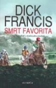 Kniha: Smrt favorita - Dick Francis