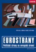 Kniha: Eurostrany - Politické strany na evropské úrovni - neuvedené, Miroslav Mareš, Petr Fiala