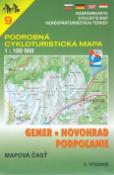 Skladaná mapa: Gemer, Novohrad, Podpolanie 1:100 000 - 9 Podrobná cykloturistická mapa - autor neuvedený