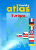 Kniha: Školský atlas - Európa - autor neuvedený