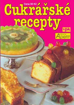 Kniha: Cukrářské recepty - Jiří Kareš