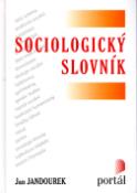 Kniha: Sociologický slovník - Jan Jandourek, Tomáš Halík