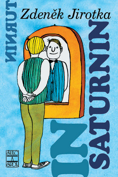 Kniha: Saturnin - Zdeněk Jirotka