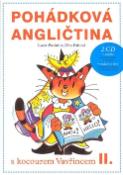 Kniha: Pohádková angličtina + 2CD - s kocourem Vavřincem II. - Lucie Poslušná, Věra Faltova