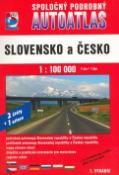 Knižná mapa: Slovensko a Česko 1 : 100 000 - Spoločný podrobný autoatlas