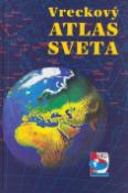 Kniha: Vreckový atlas sveta - autor neuvedený