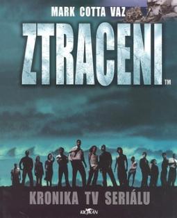 Kniha: Ztraceni Kronika TV seriálu - Mark Cotta Vaz