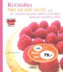 Kniha: Kuchařka pro mladé muže - aneb Jak s minimem špinavého nádobí a kuchařských zkušeností zapůsobit na dívku - Nicole Seeman