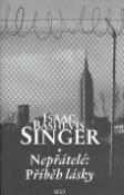 Kniha: Nepřátelé: Příběh lásky - Isaac Bashevis Singer