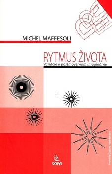 Kniha: Rytmus života - Michel Maffesoli
