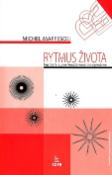 Kniha: Rytmus života - Michel Maffesoli