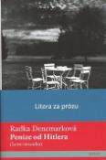 Kniha: Peníze od Hitlera - Letní mozaika - Radka Denemarková