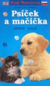 Kniha: Psíček a mačička - Jenny Dale