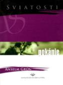 Kniha: Pokánie - sviatosť zmierenia - Anselm Grün