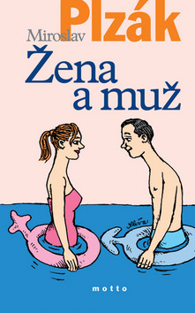 Kniha: Žena a muž - Miroslav Plzák