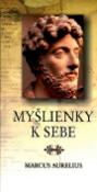 Kniha: Myšlienky k sebe - Marcus Aurelius