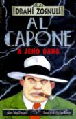 Kniha: Al Capone - A jeho gang - Alan MacDonald, James D. MacDonald, Philip Reeve