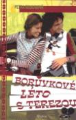 Kniha: Borůvkové léto s Terezou - Petra Braunová