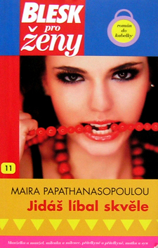 Kniha: Jidáš líbal skvěle - Maira Papathanasopoulou