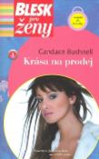 Kniha: Krása na prodej - Candace Bushnellová