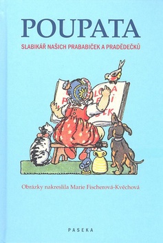 Kniha: Poupata - Josef Kožíšek, Marie Fischerová-Kvěchová